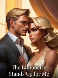 The Billionaire Stands Up for Me