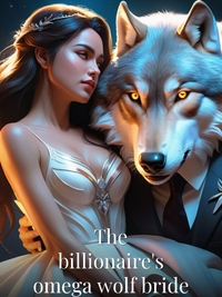 The billionaire's omega wolf bride