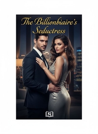 The Billionaire's Seductress