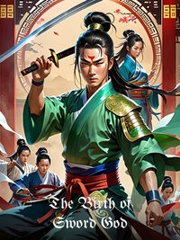 The Birth of Sword God