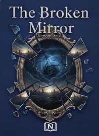 The Broken Mirror