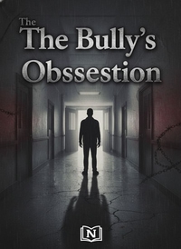 The Bully's Obsession