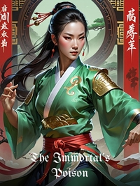 The Immortal’s Poison