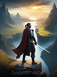 The Lazy Swordmaster