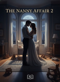 THE NANNY AFFAIR 2