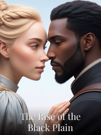 The Rise of the Black Plain