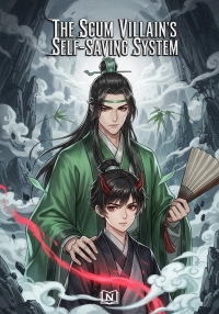 The Scum Villain's Self-Saving System