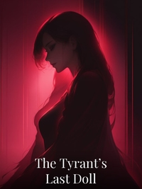 The Tyrant’s Last Doll