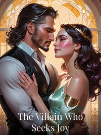 The Villain Who Seeks Joy