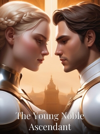 The Young Noble Ascendant