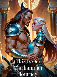 This Is Our Warhammer Journey