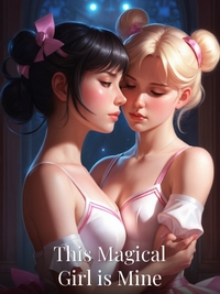 This Magical Girl is Mine