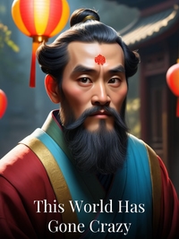 This World Has Gone Crazy