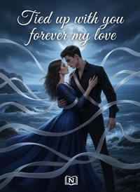 Tied up with you forever my love