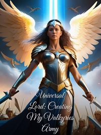 Universal Lord: Creating My Valkyries Army