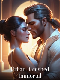 Urban Banished Immortal