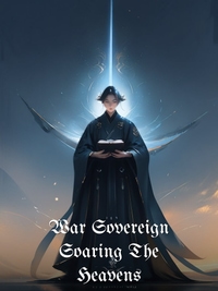 War Sovereign Soaring The Heavens