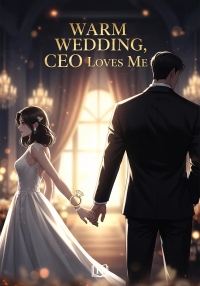 Warm Wedding, CEO Loves Me