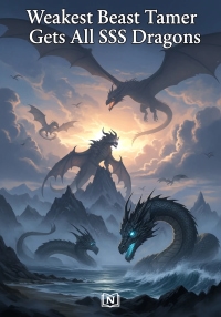 Weakest Beast Tamer Gets All SSS Dragons