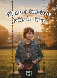 When a tomboy falls in love