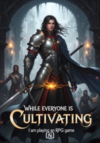 While everyone is Cultivating, I am playing an RPG game