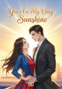 You Are My Only Sunshine